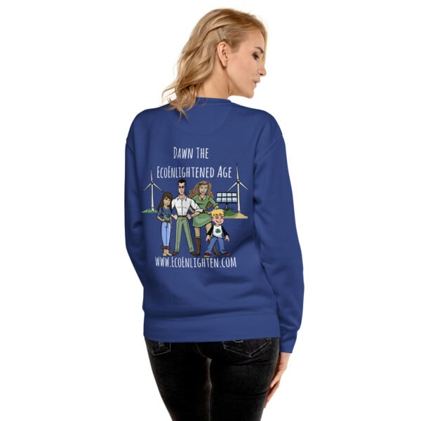 End The Fossil Fuel Age Sweatshirt team royal cack